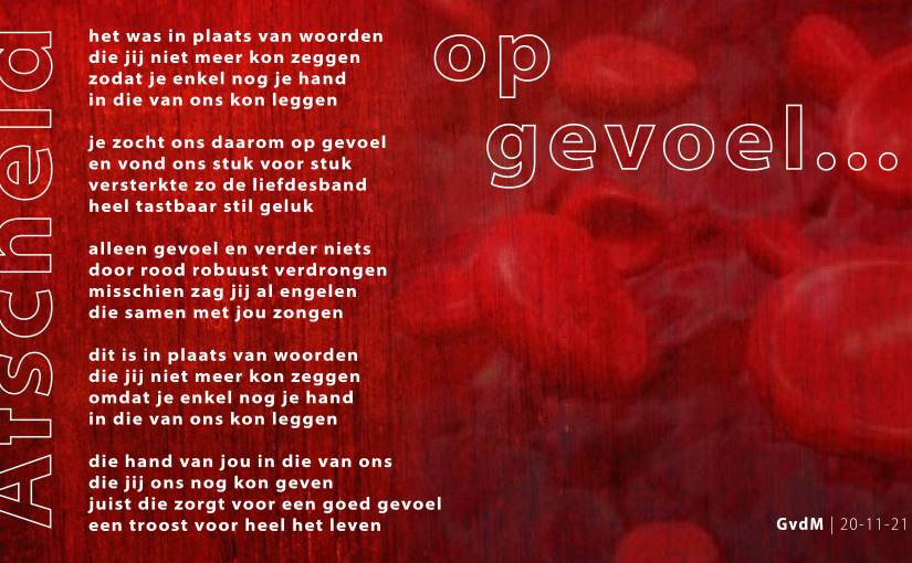 Afscheid op gevoel…